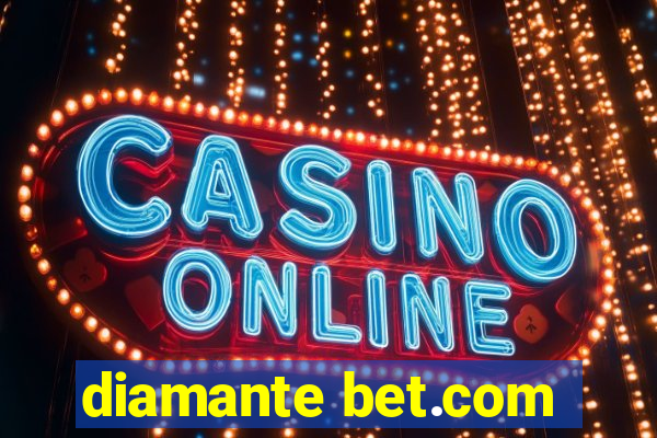 diamante bet.com